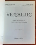 Versailles. Guida passeggiata per tutta la tenuta reale. Edizione italiana