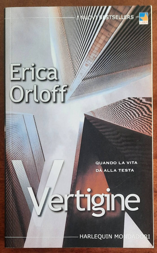 Vertigine - di Erica Orloff - Harlequin Mondadori