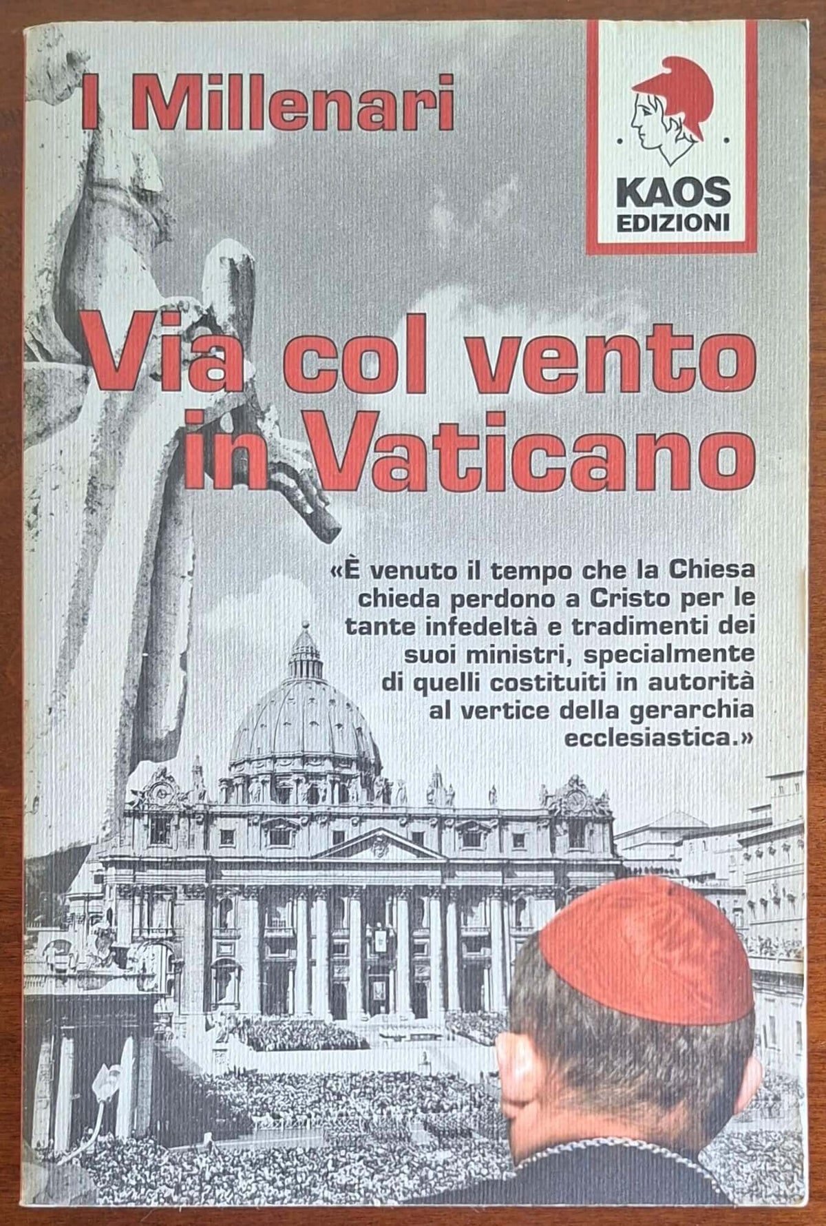 Via col vento in Vaticano - Kaos Edizioni