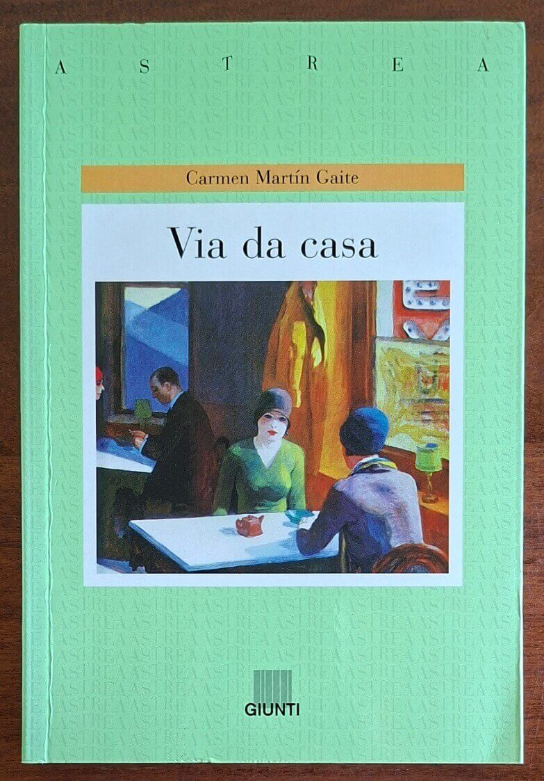 Via da casa - di Carmen Martin Gaite - Giunti