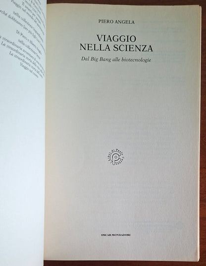 Viaggio nella scienza. Dal Big Bang alle biotecnologie - Piero Angela
