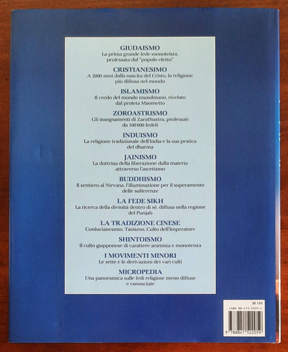 Viaggio nel mondo dello spirito. Le grandi religioni. Storia, riti, attualità