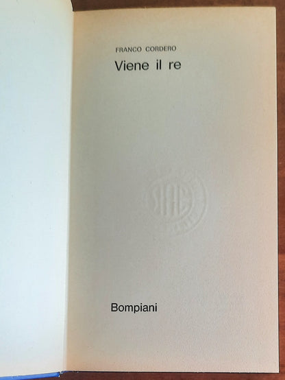 Viene il Re - di Franco Cordero - Bompiani