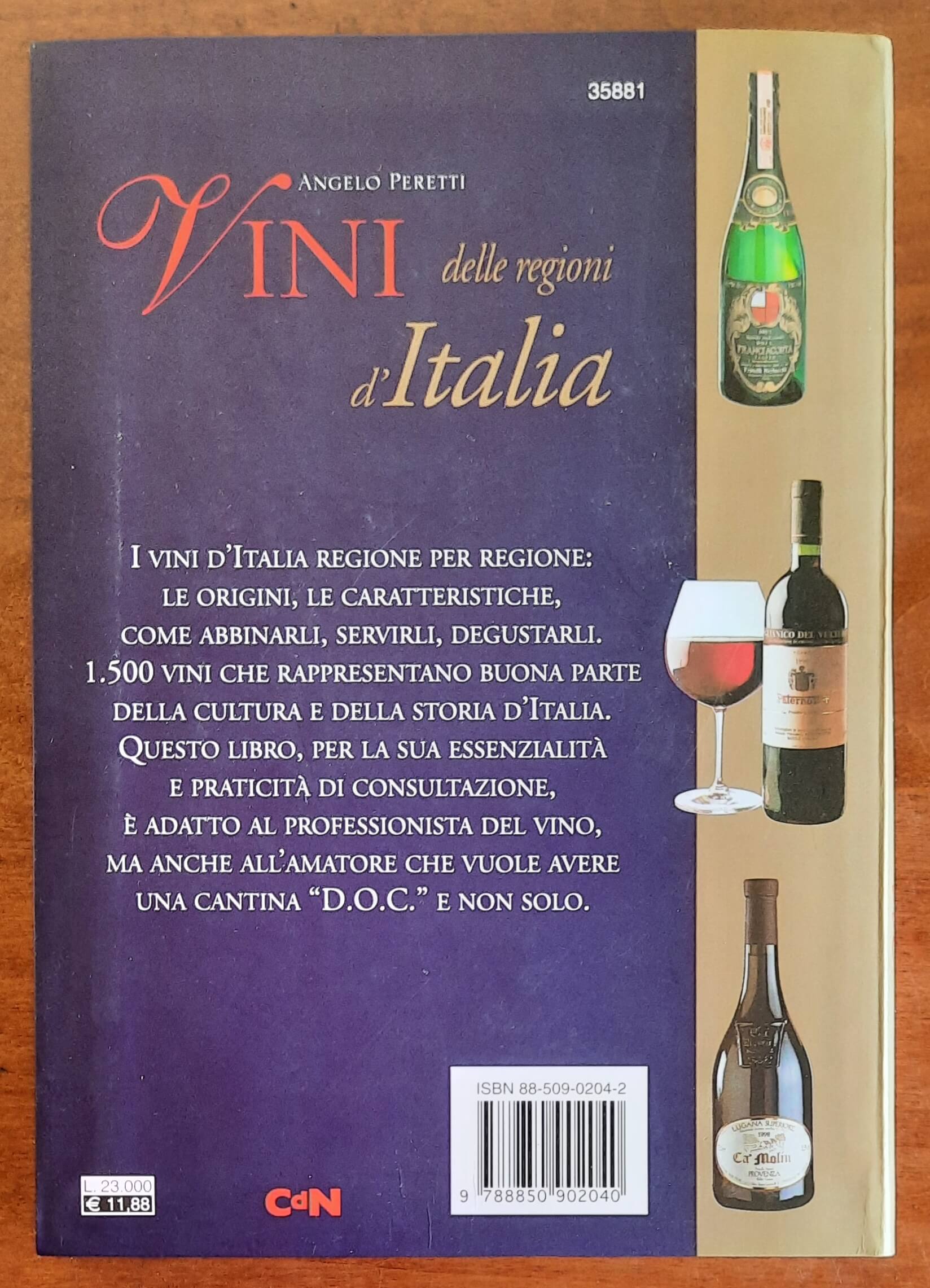 Vini delle regioni d’Italia. Con i giusti abbinamenti