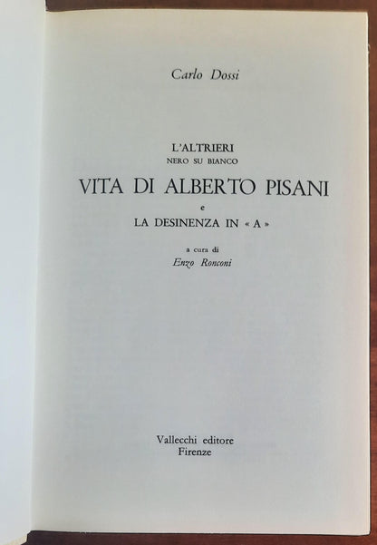 Vita di Alberto Pisani - di Carlo Dossi - Vallecchi