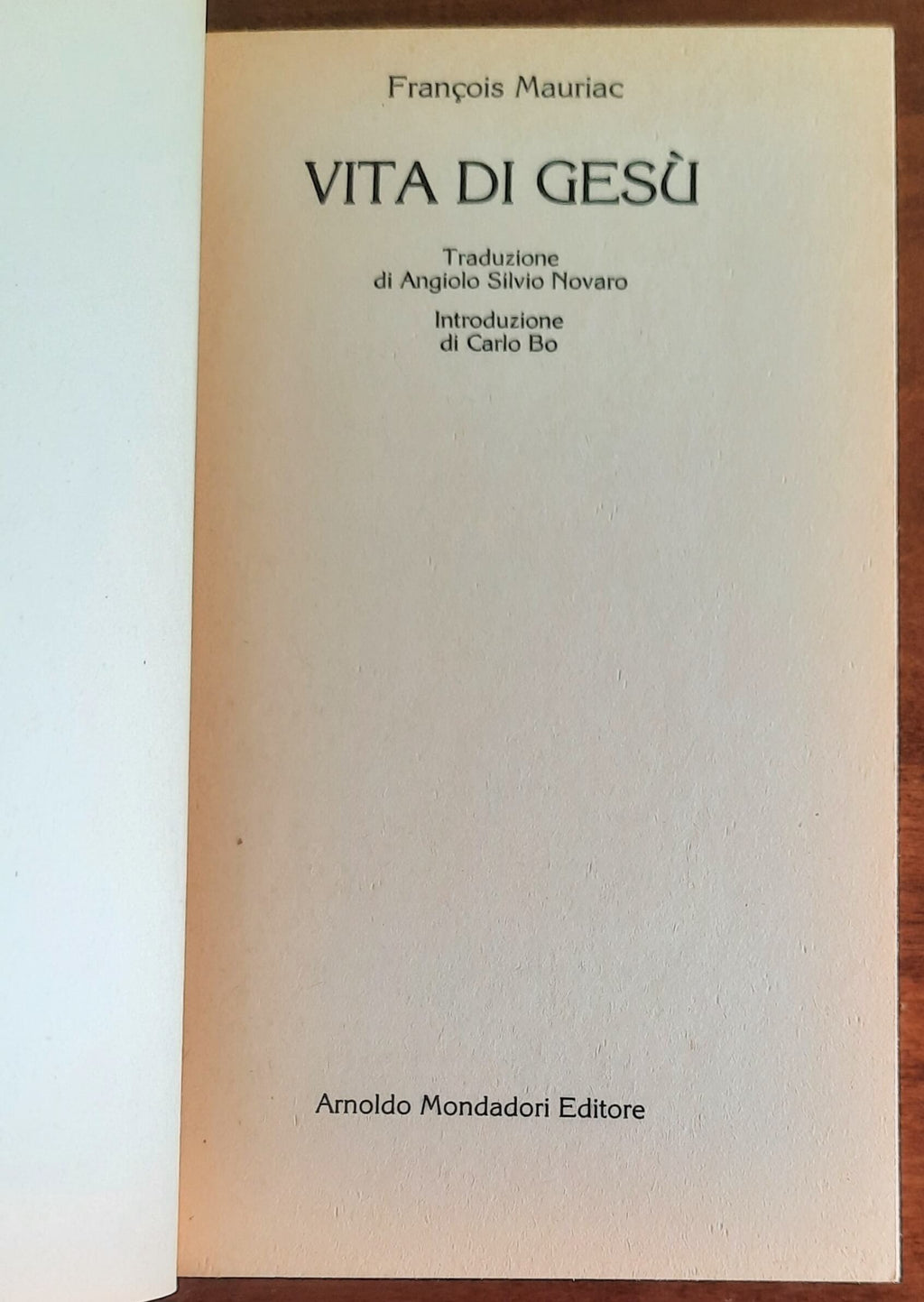Vita di Gesù - di Francois Mauriac - Mondadori Oscar