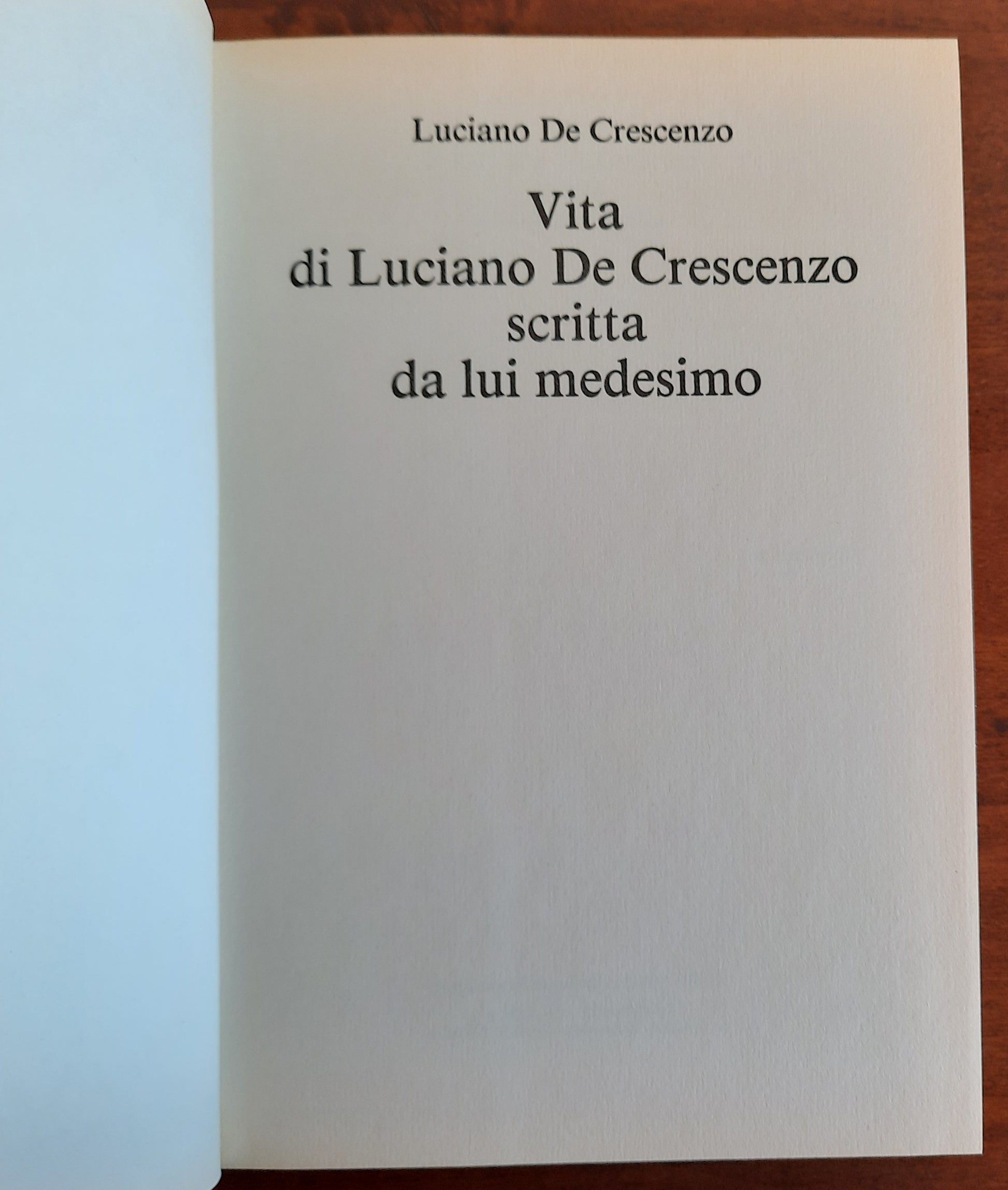 Vita di Luciano De Crescenzo scritta da lui medesimo - CDE