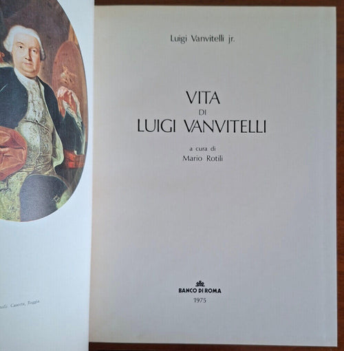 Vita di Luigi Vanvitelli - Luigi Vanvitelli Jr. - Banco Di Roma