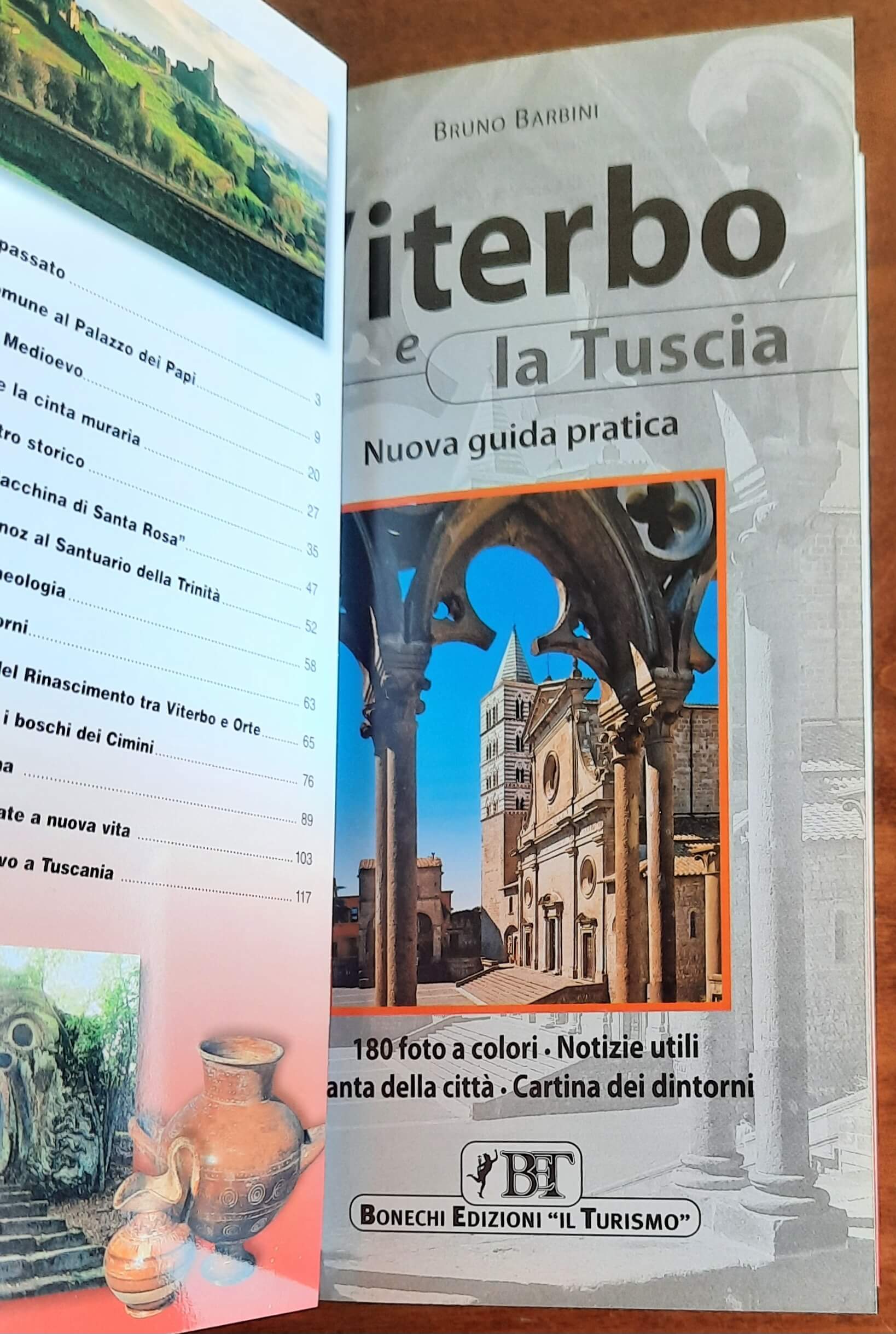 Viterbo e la Tuscia. Nuova guida pratica - Bonechi Edizioni