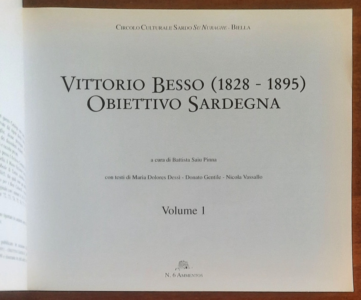 Vittorio Besso (1828-1895) - Obiettivo Sardegna - A Cura Di Battista Saiu Pinna