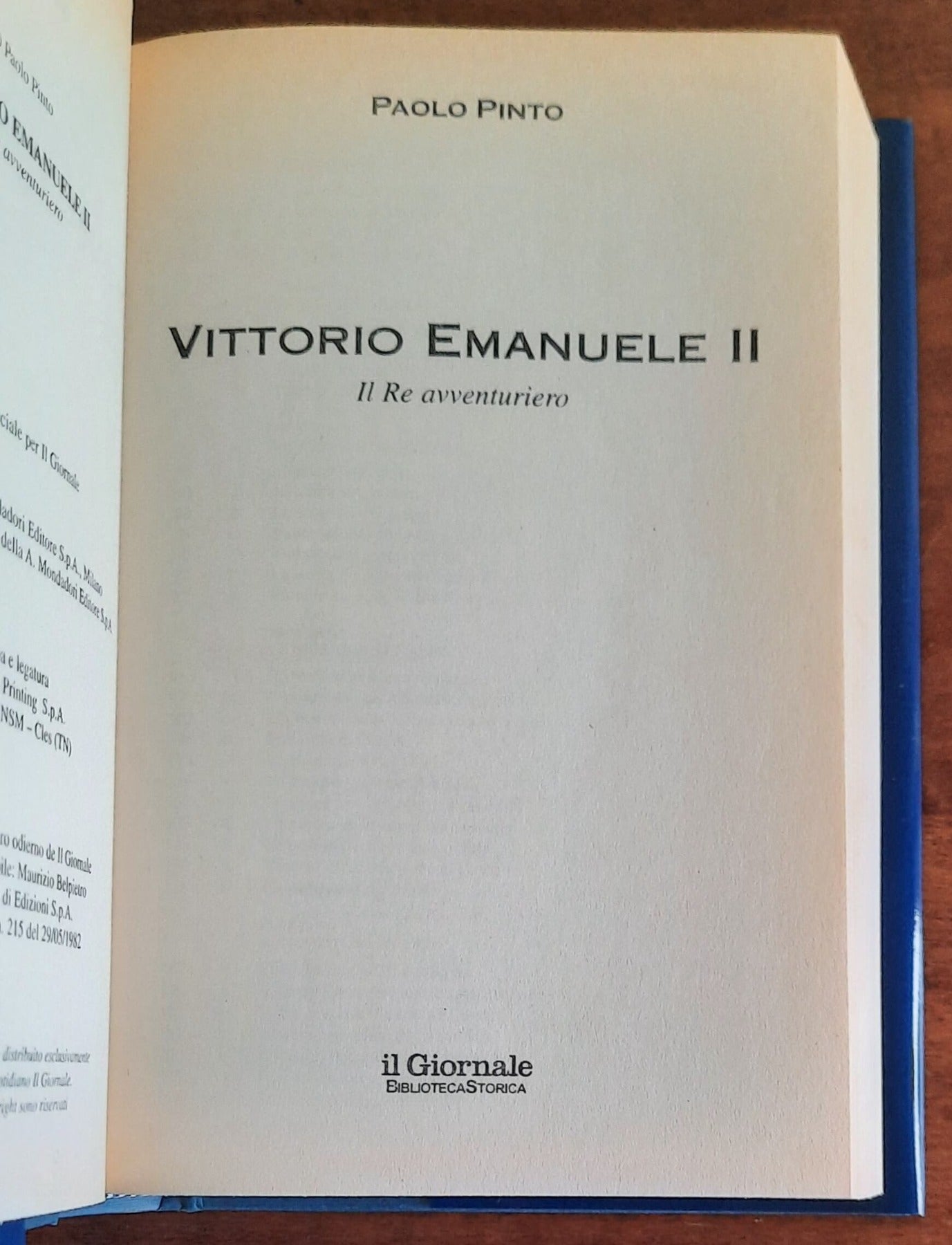 Vittorio Emanuele II. Il Re avventuriero - Biblioteca Storica