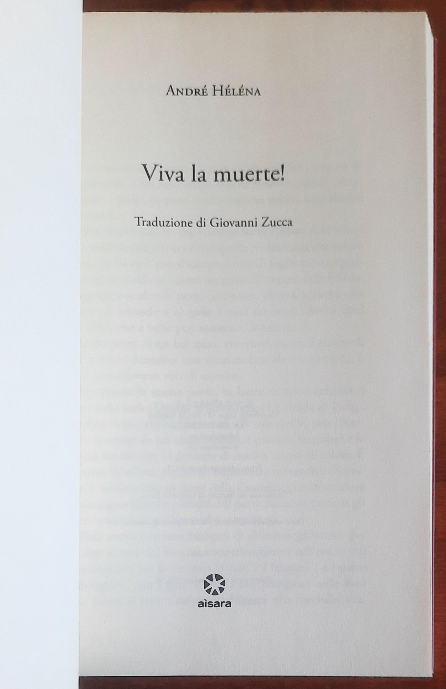 Viva La Muerte! - di Andrè Helena - Aisara