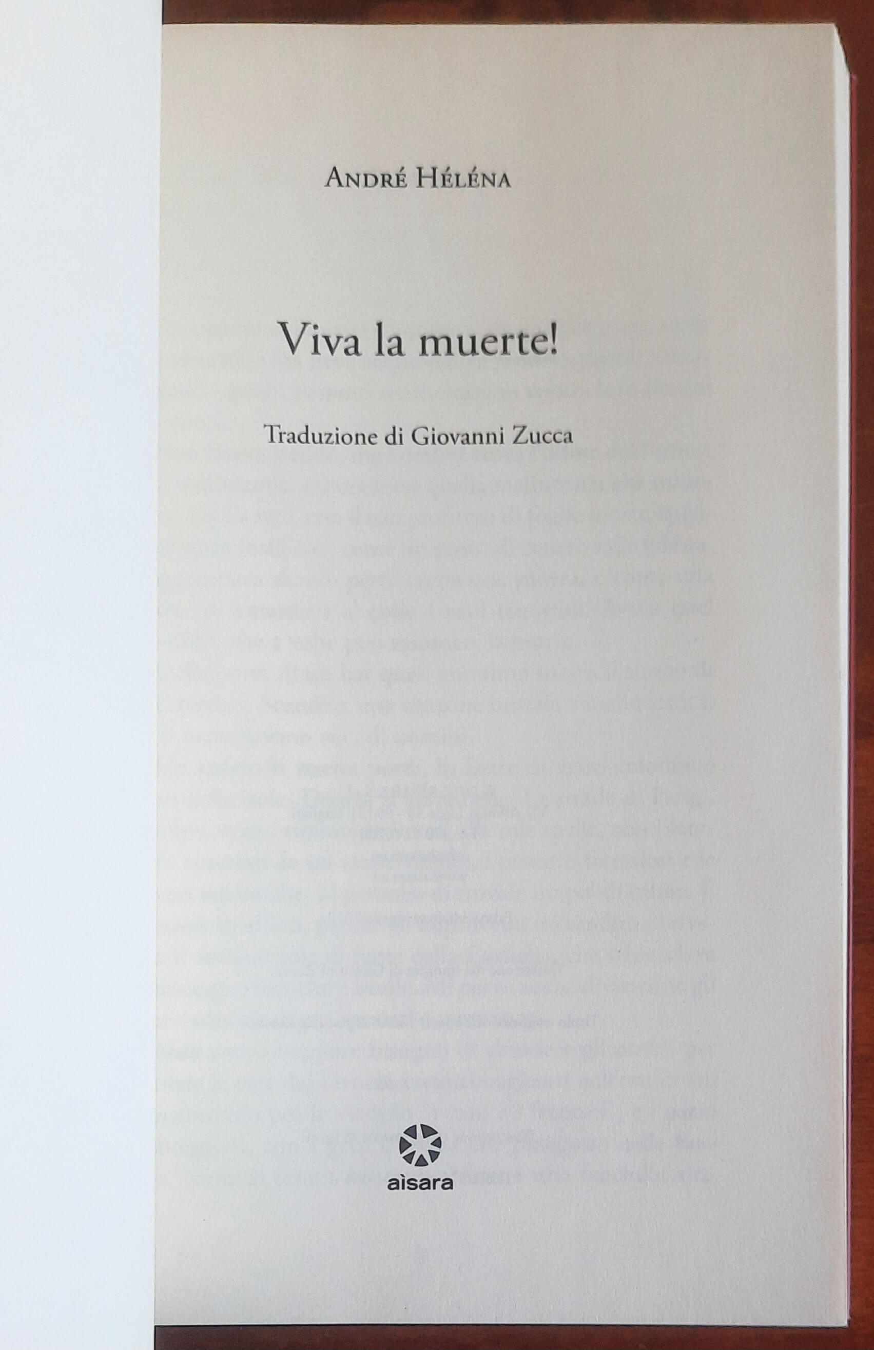 Viva La Muerte! - di Andrè Helena - Aisara