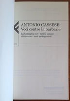 Voci contro le barbarie. La battaglia per i diritti umani attraverso i suoi protagonisti