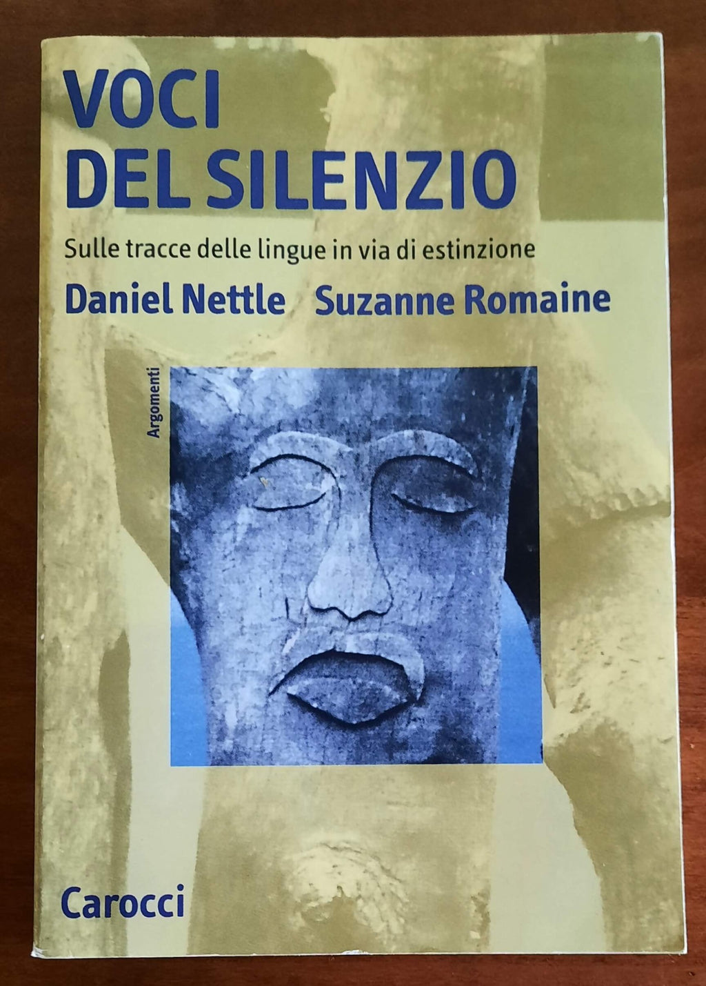 Voci del silenzio. Sulle tracce delle lingue in via di estinzione