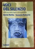 Voci del silenzio. Sulle tracce delle lingue in via di estinzione