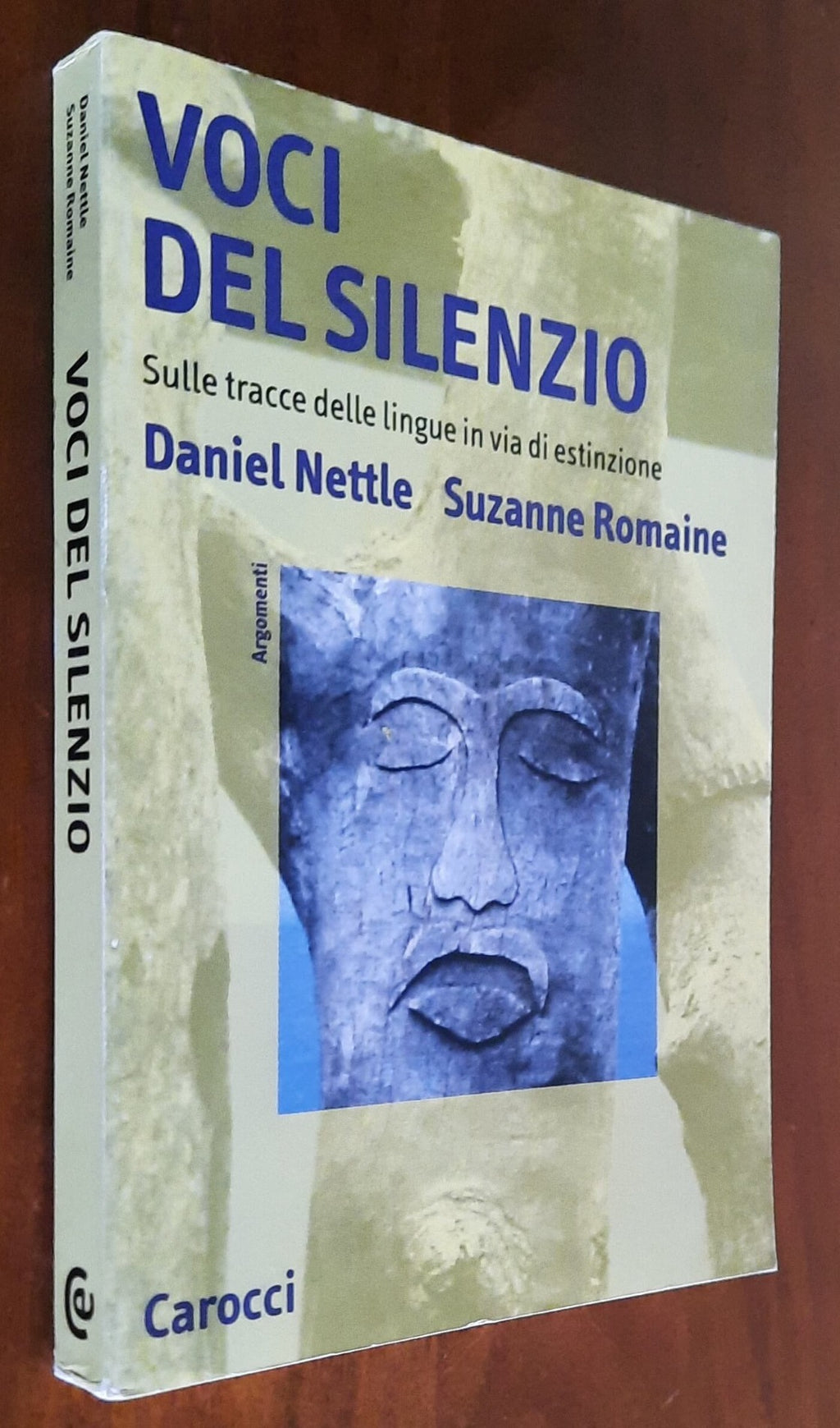 Voci del silenzio. Sulle tracce delle lingue in via di estinzione