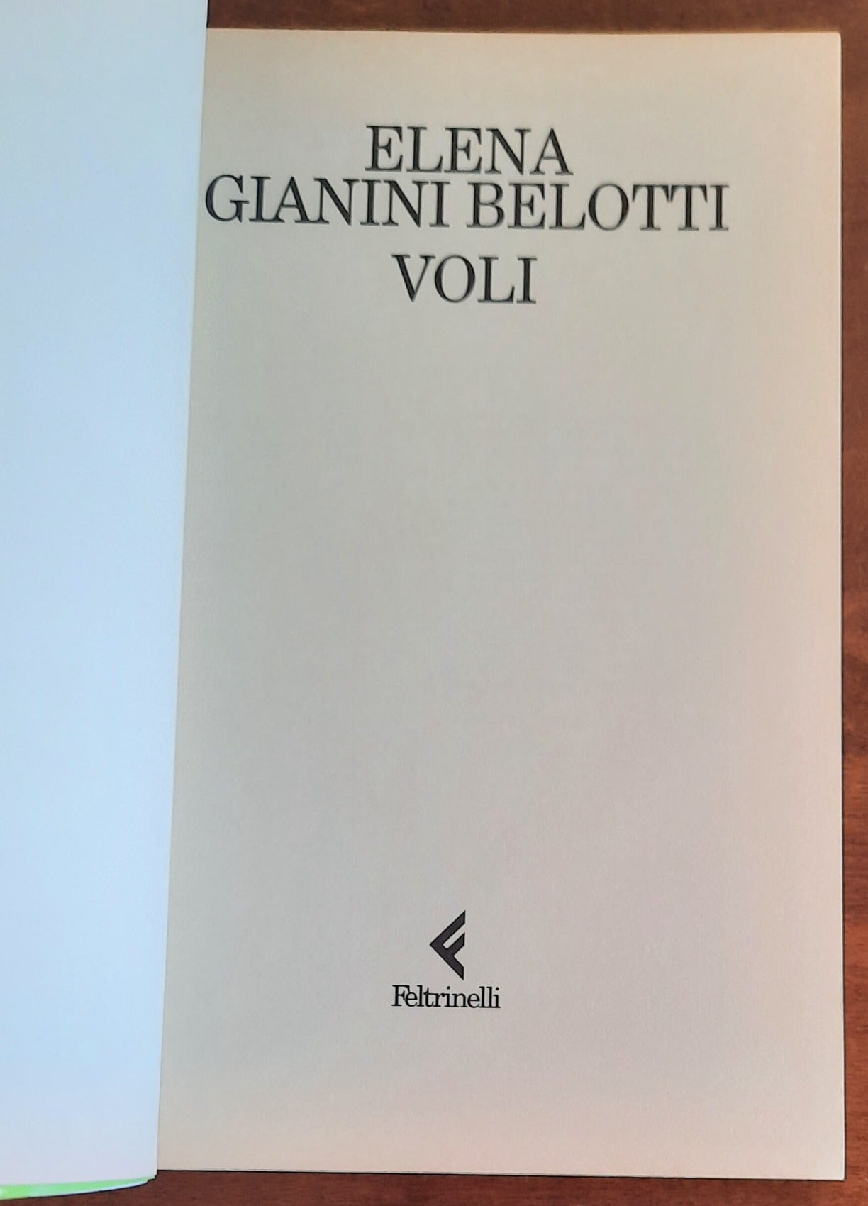 Voli - di Elena Gianini Belotti - Feltrinelli