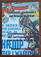 Volontari germanici sul fronte dell'Est. Testimonianze e foto dei corrispondenti di guerra della Waffen SS
