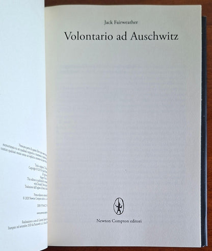 Volontario ad Auschwitz - Jack Fairweather - Newton Compton