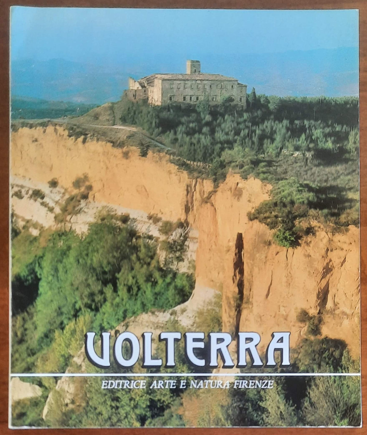 Volterra - Editrice Arte E Natura