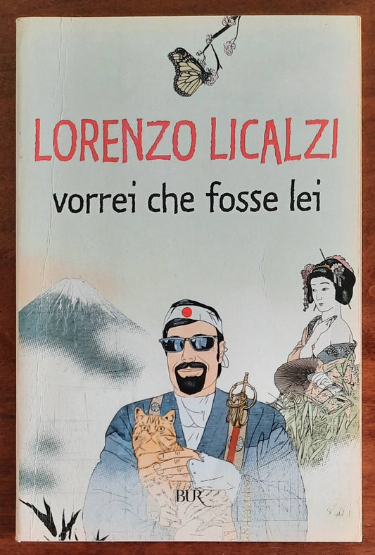 Vorrei che fosse lei - di Lorenzo Licalzi - B.U.R.