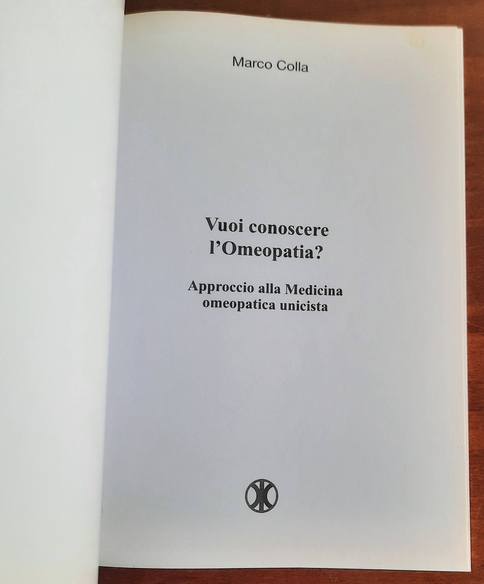 Vuoi conoscere l’Omeopatia? Approccio alla Medicina omeopatica unicista