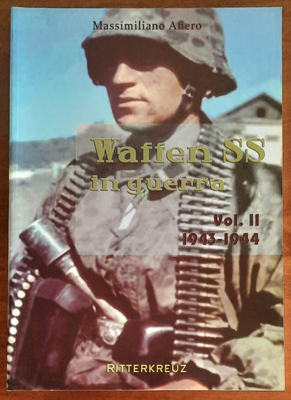 Waffen-SS in guerra volume 2 1943-1944 - Ritterkreuz