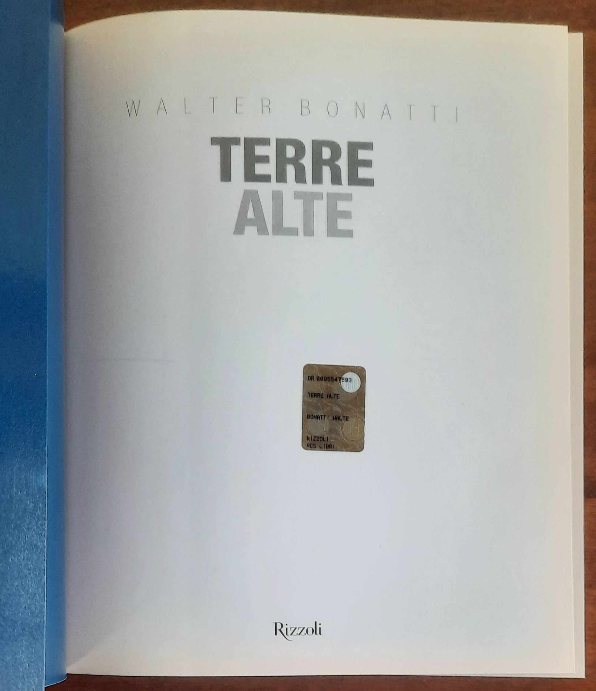 Walter Bonatti: Terre alte - Rizzoli