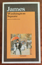 Washington Square - di Henry James - Garzanti
