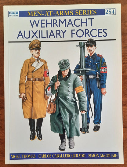 Wehrmacht Auxiliary Forces - MEN AT ARMS - n. 254