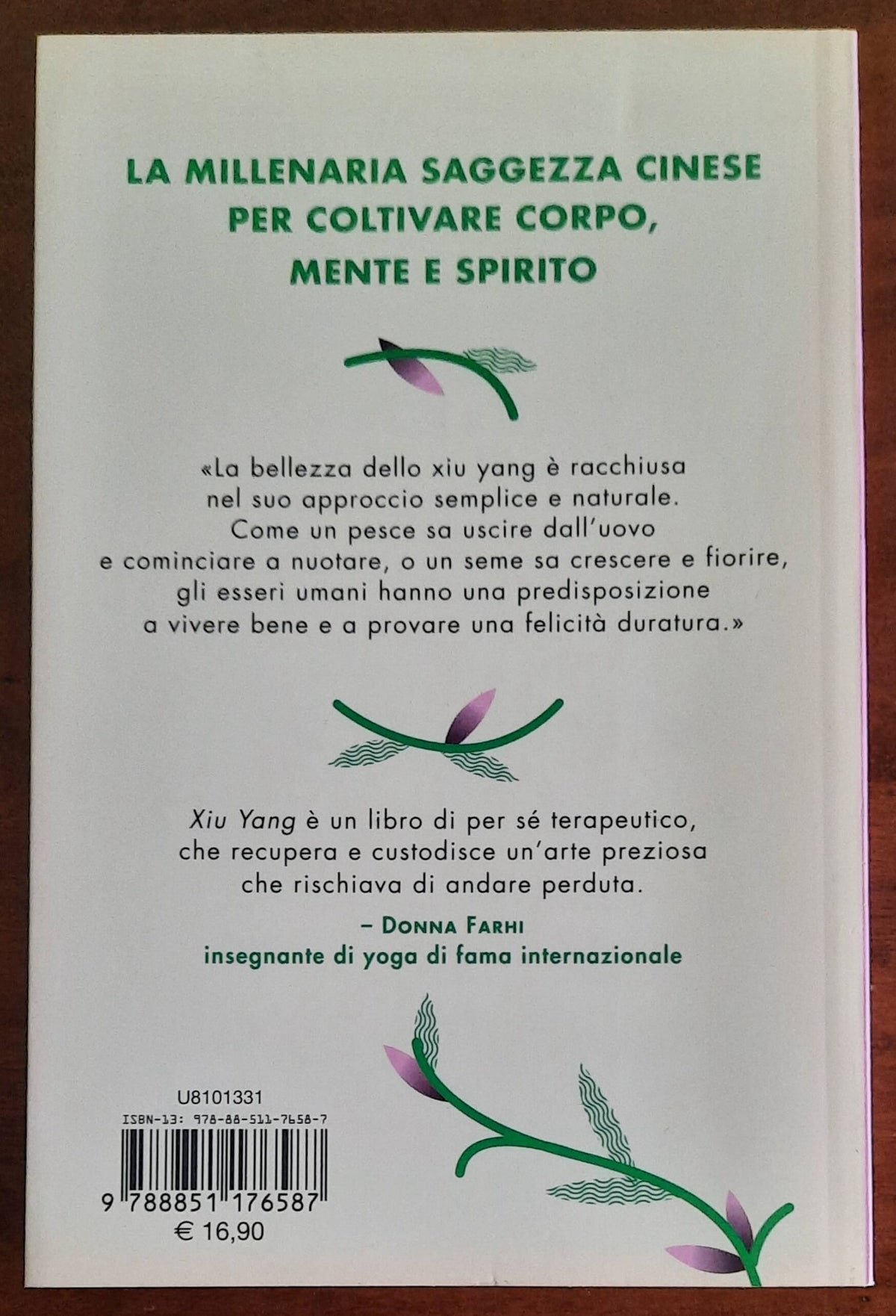 Xiu yang. Coltiva te stesso come fossi un germoglio - De Agostini