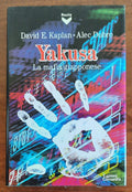 Yakusa. La mafia giapponese