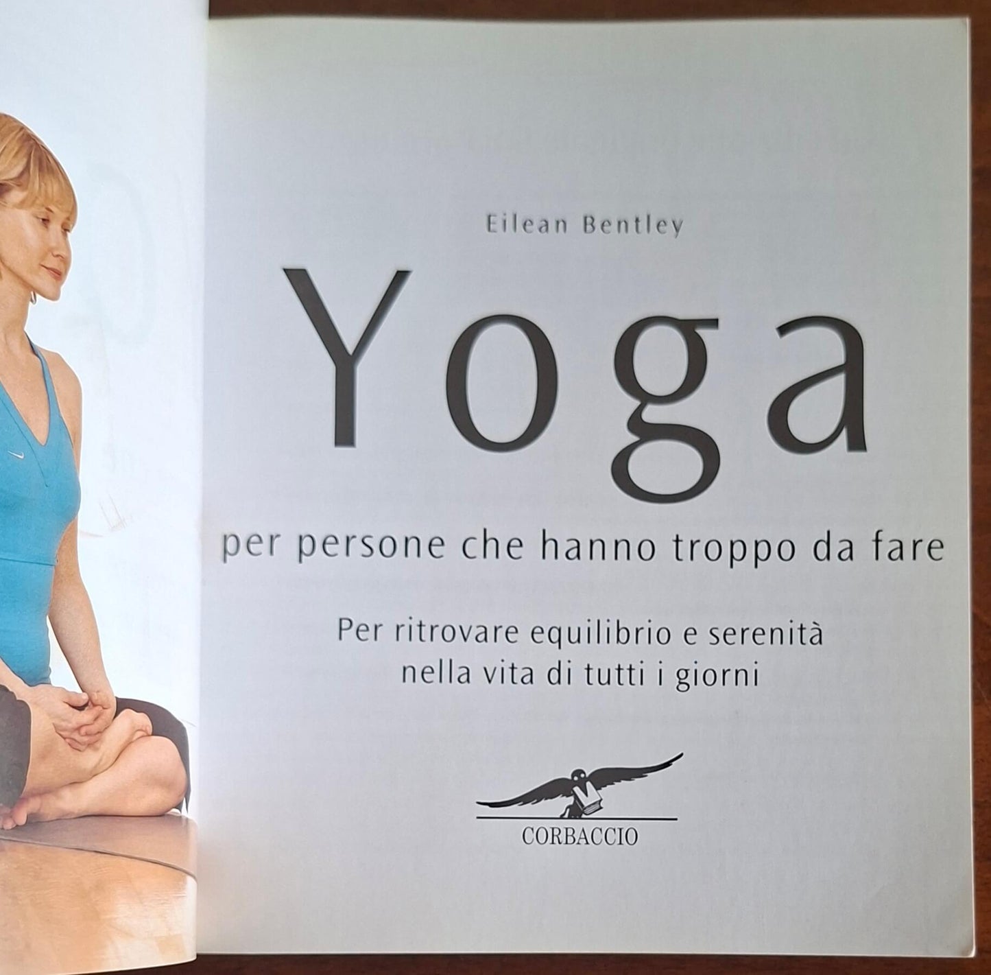 Yoga per persone che hanno troppo da fare - Corbaccio