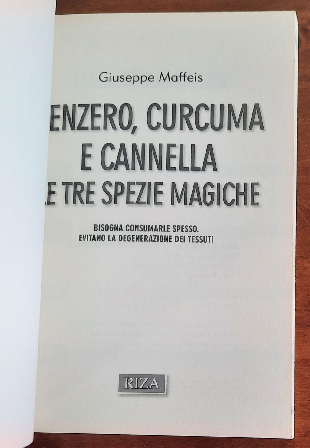 Zenzero, curcuma e cannella. Le tre spezie magiche - Libreria Biellese