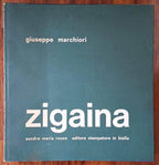 Zigaina - Giuseppe Marchiori - Sandro Maria Rosso Editore