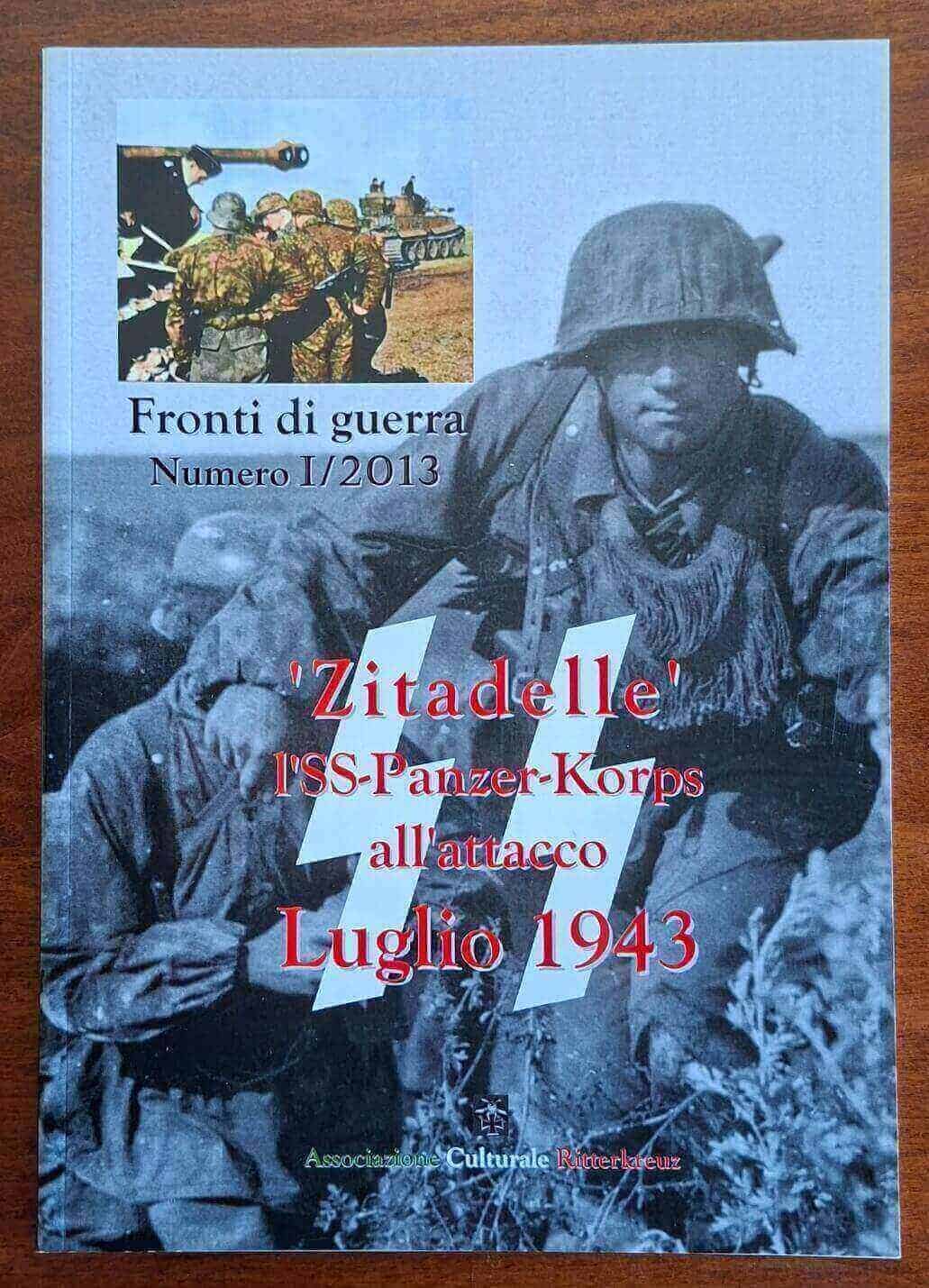 Zitadelle: l'SS-Panzerkorps all'attacco, luglio 1943