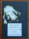 Zorro. Un eremita sul marciapiede - Margaret Mazzantini - Mondadori