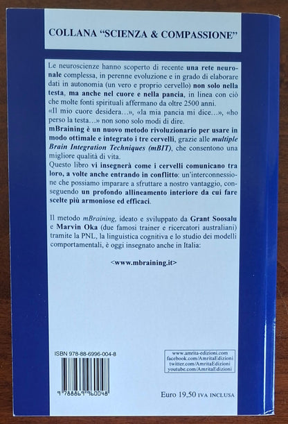 mBraining. Armonizzare i 3 cervelli. Cervello, cuore, intestino