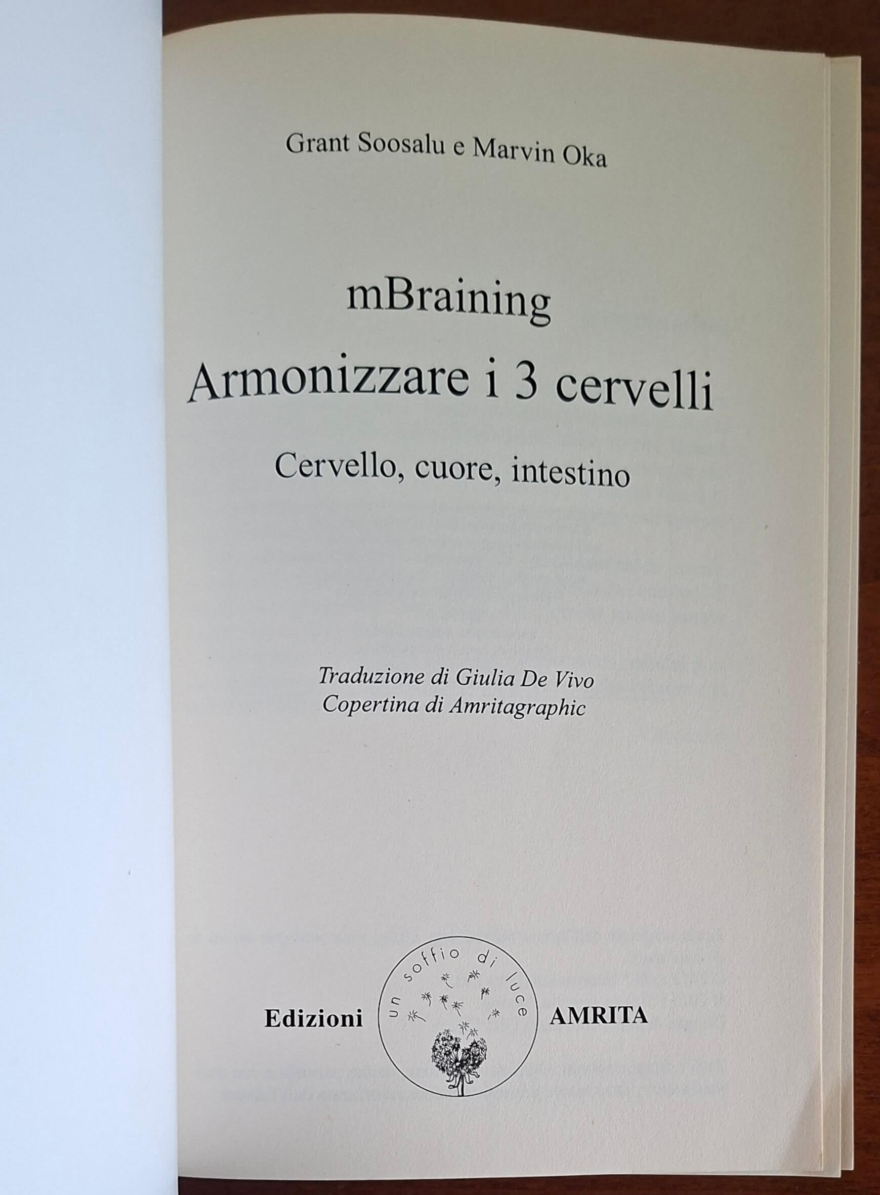 mBraining. Armonizzare i 3 cervelli. Cervello, cuore, intestino