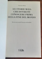 101 storie Maya che dovresti conoscere prima della fine del mondo - Focus Storia - Libreria Biellese