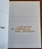 1902 - 1992. Un’arte di famiglia nel mondo. Ferrari Trento - Libreria Biellese