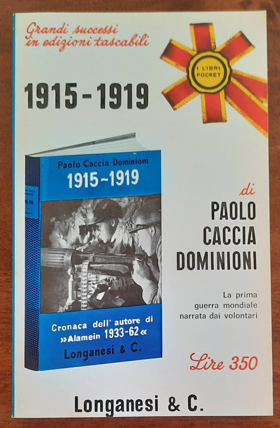 1915 - 1919 - Longanesi - 1970 - Libreria Biellese