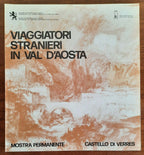 Viaggiatori stranieri in Val d’Aosta - Mostra permanente Castello di Verres - Libreria Biellese
