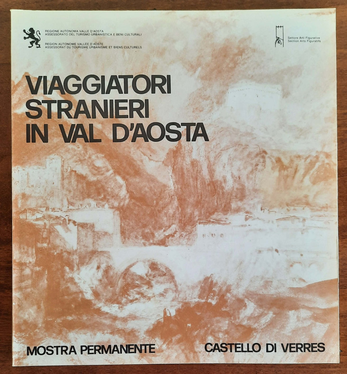 Viaggiatori stranieri in Val d’Aosta - Mostra permanente Castello di Verres - Libreria Biellese