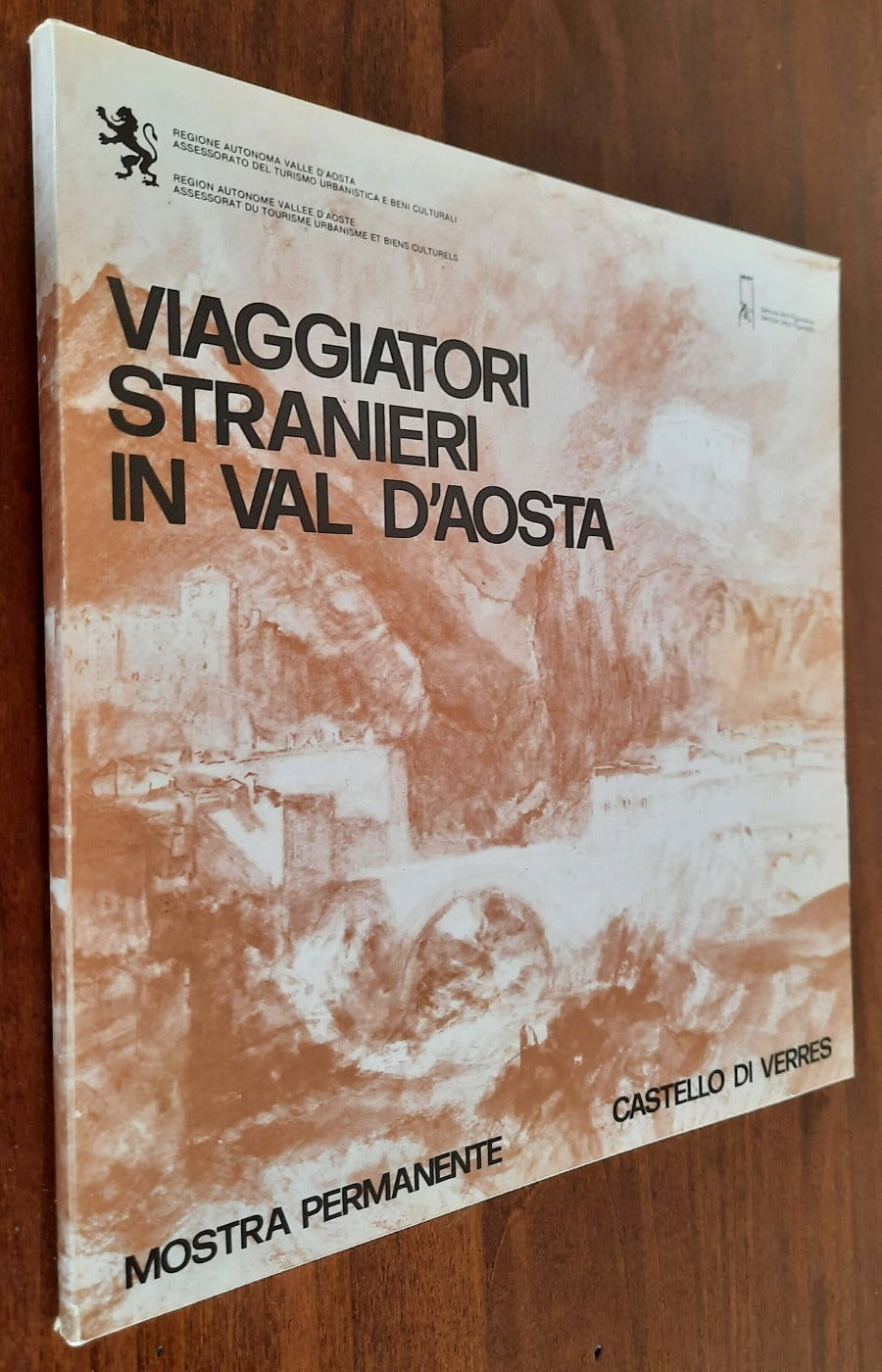 Viaggiatori stranieri in Val d’Aosta - Mostra permanente Castello di Verres - Libreria Biellese