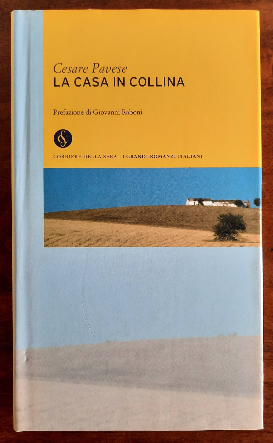 La casa in collina - di Cesare Pavese - 2003 - Libreria Biellese