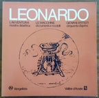 Leonardo. L’avventura mostra didattica. Le macchie documenti e modelli. - Libreria Biellese