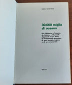 30.000 miglia di oceano da Gibilterra a Panama, da Sidney a Plymouth doppiando Capo Horn, la straordinaria avventura di una famiglia inglese e di un catamarano - Libreria Biellese