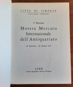 5 Biennale Mostra Mercato Internazionale dell’ Antiquariato - Palazzo Strozzi - 1967 - Libreria Biellese